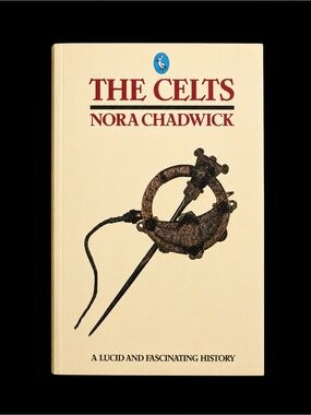 The Celts by Nora Chadwick -